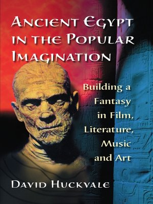cover image of Ancient Egypt in the Popular Imagination